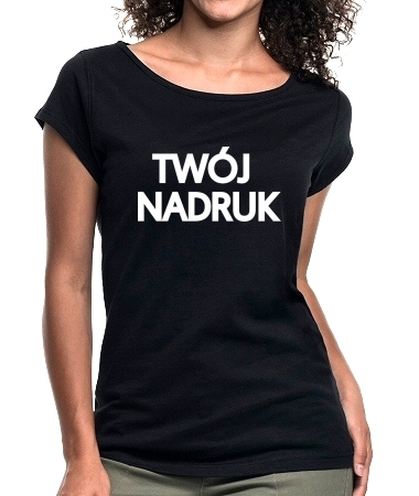 Bluzka luźna z Twoim nadrukiem!