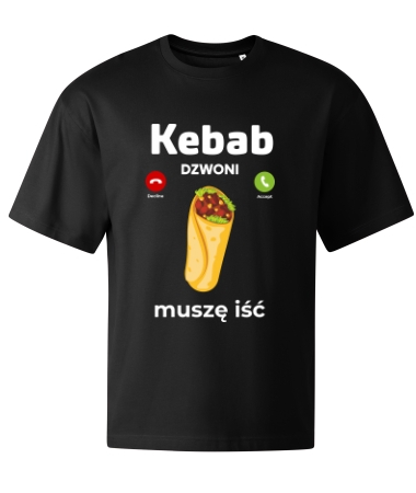 Kebab dzwoni muszę iść