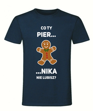 Piernika nie lubisz