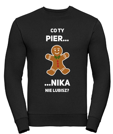 Piernika nie lubisz