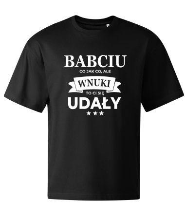 Babciu wnuki ci się udały