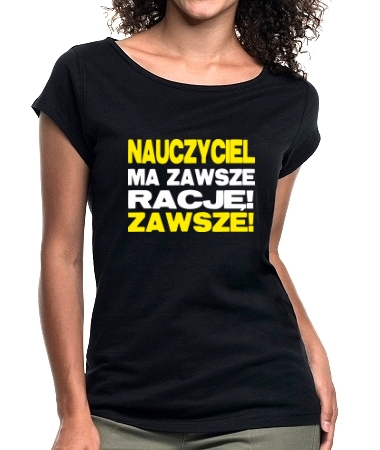 Nauczyciel ma zawsze rację
